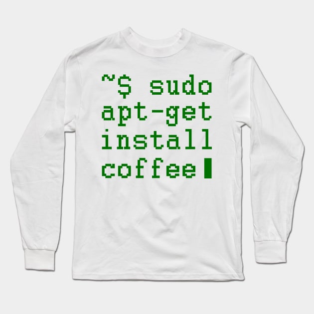 Install Coffee Long Sleeve T-Shirt by KsuAnn